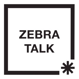 Zebra Talk