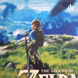 Zelda Breath of the Wild Potcast