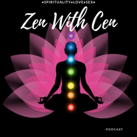 Zen With Cen