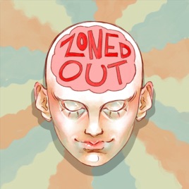 Zoned Out