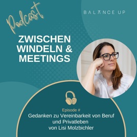 Zwischen Windeln und Meetings