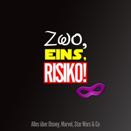 Zwo, Eins, Risiko! - Alles über Disney, Marvel, Star Wars & Co