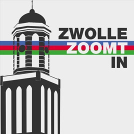 Zwolle Zoomt In